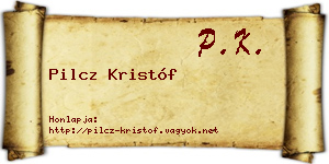 Pilcz Kristóf névjegykártya